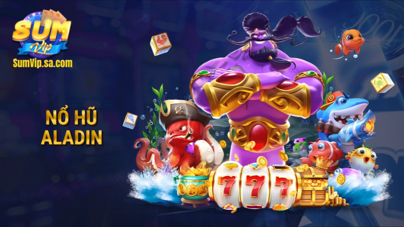 nổ hũ Aladin